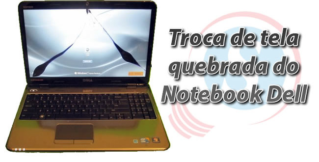 troca de tela notebook dell