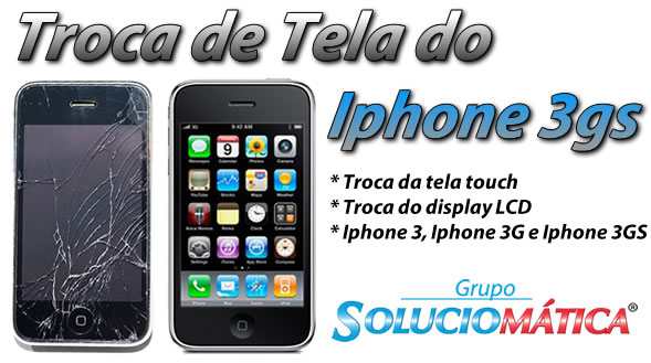 troca de tela do iphone 3gs