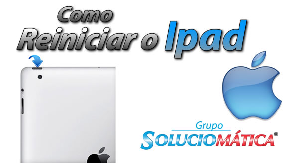 reiniciar o ipad