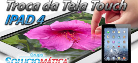 troca da tela touch do novo ipad