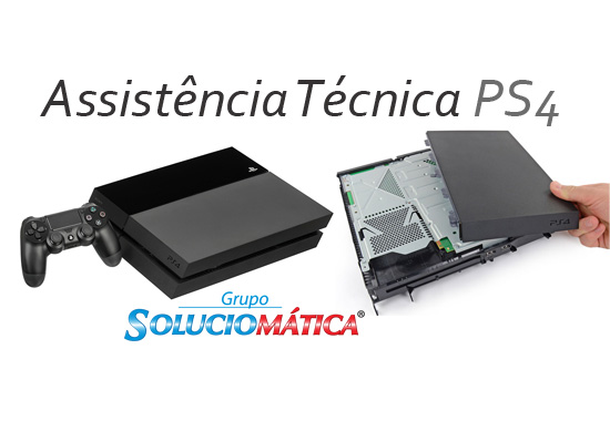 MANUTENÇÃO PS4, ASSISTÊNCIA TÉCNICA